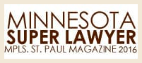 Minnesota Super Lawyer MPLS. St. Paul Magazine 2016